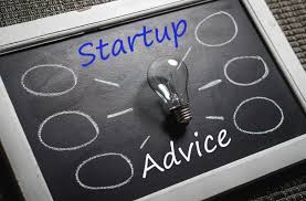 Startup Tips to Get the Most Out of Your Business